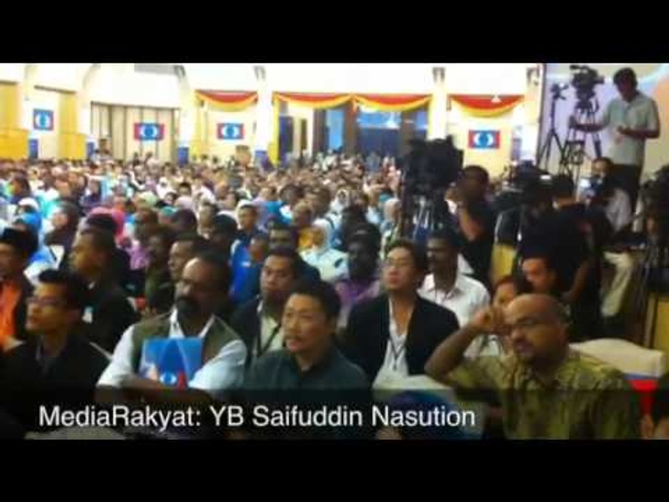 MediaRakyat Newsflash: Saifuddin Nasution, PKR National Congress