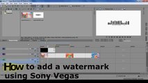 How to add a watermark in Sony Vegas - 10 Second Tutorials