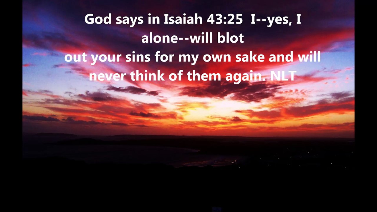 God will never think of our sins again