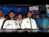 MediaRakyat Newsflash: Azmin Ali Going For PKR No. 2