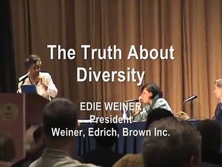 WorldFuture 2008: Edie Weiner, The Truth About Diversity