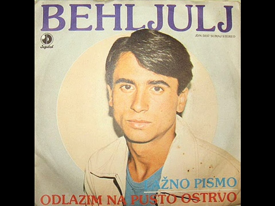 Behljulj-Behljuljevic-Odlazim na pusto ostrvo 1981