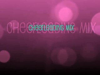 Cheerleading Hip Hop Mix