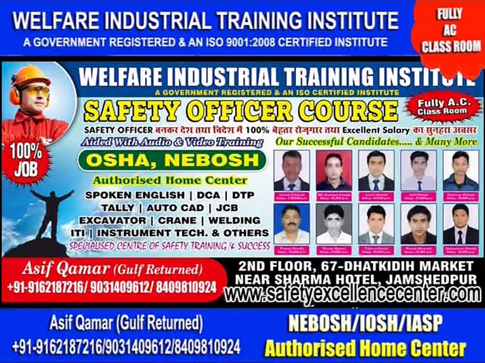 SAFETY OFFICER (NEBOSH/IOSH-AUTH. HOME CENTER)/FORKLIFT/JCB/EXCAVATOR/CRANE/TOWE4R CRANE/WELDING/QA/QC/NDT-II/AC TECHNIC