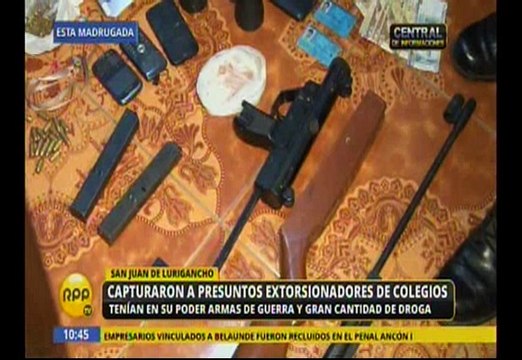 San Juan de Lurigancho: Cayeron dos presuntos extorsionadores de colegios