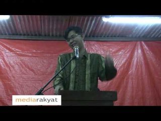 Tian Chua: We Will "Bite" Corruption & Wrongdoings (speech before losing his microphone)