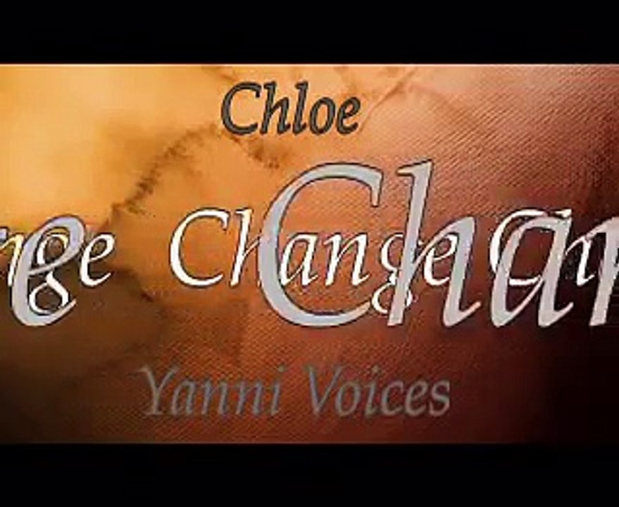 Yanni & Chloe - Change