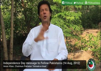 Imran Khan's Independence Day Message to Fellow Pakistanis for 14 August, 2012