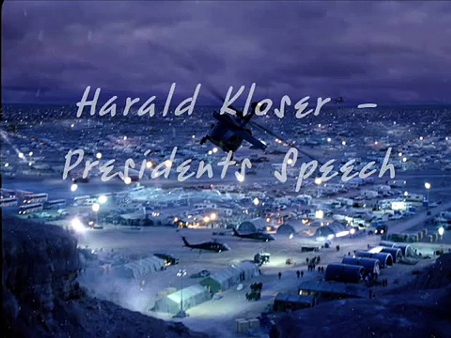 Harald Kloser - Presidents Speech