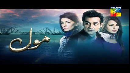 Mol Episode 3 on Hum Tv in High Quality 13th June 2015