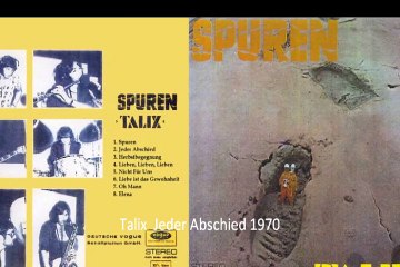 Talix  "Jeder Abschied" 1970 Kraut Rock