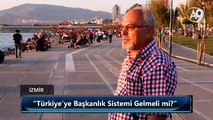Halkımıza Başkanlık Sistemini Sorduk: Türkiye'ye Başkanlık Sistemi Gelmeli mi? - 40