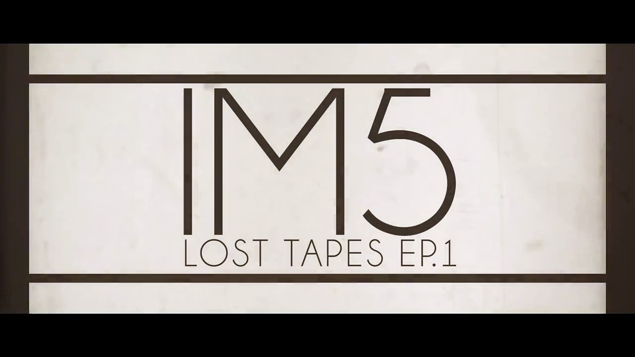 IM5 | The Lost Tapes | Ep. 1