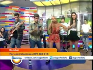 Rombai - Locuras Contigo & Yo También (EN VIVO) Día Perfecto