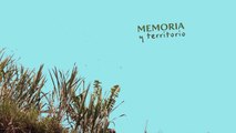 serie documental MEMORIA Y TERRITORIO / Escuela de Creación Documental