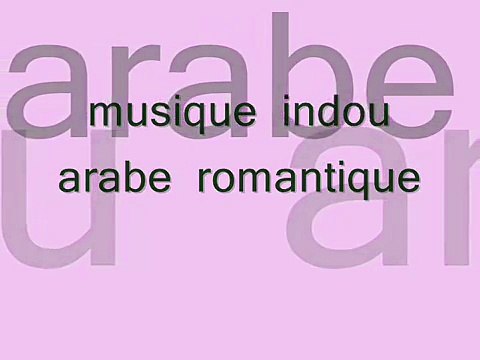 musique indou arabe romantique
