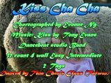 Kiss Cha Cha - Line Dance ( Evonne Ng )
