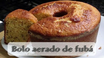 Bolo Aerado de Fubá - Chef de Araque HD