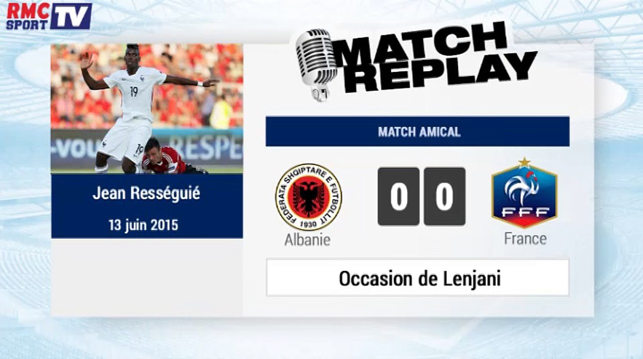 Albanie-France (1-0) : le Match Replay avec le son de RMC Sport