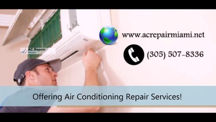 Air Conditioning Repair Miami | (305) 507-8336