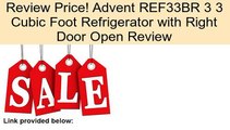 Advent REF33BR 3 3 Cubic Foot Refrigerator with Right Door Open Review