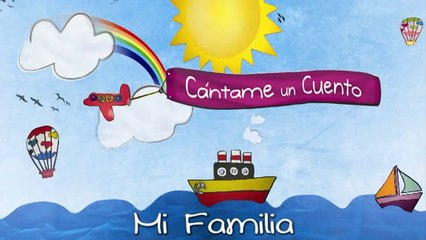 Mi Familia, canción infantil, karaoke