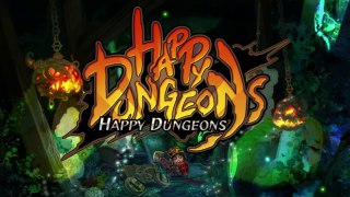 Happy Dungeons -E3 2015 Trailer