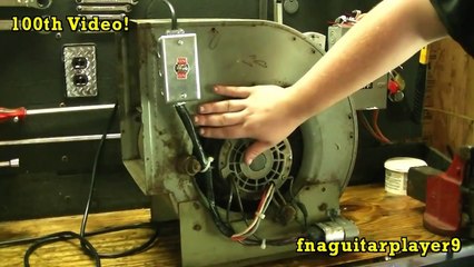 100th Video!!! Blower Fan Project