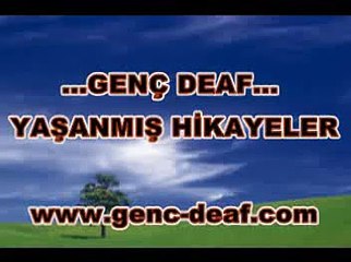 ..GENÇ DEAF..YAŞANMIŞ HİKAYELER 2-SÜRPRİZ BEBEK