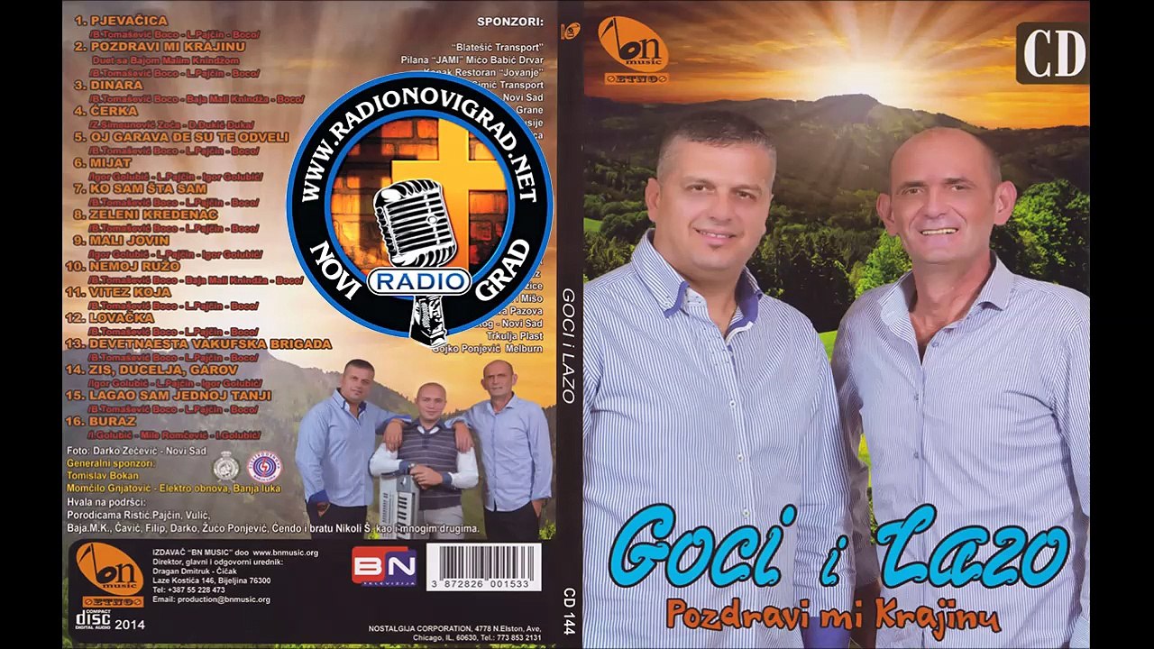Goci I Lazo 2014 - Nemoj Ruzo(ORIGINAL CD)