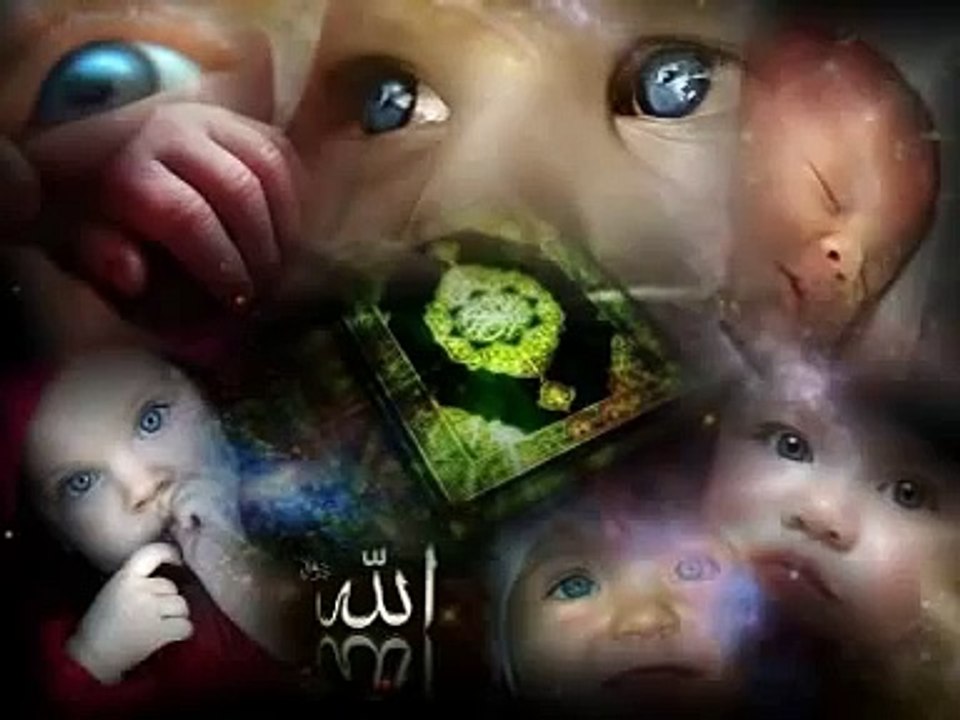 İslamın çocukları ve bebekleri-İlahi