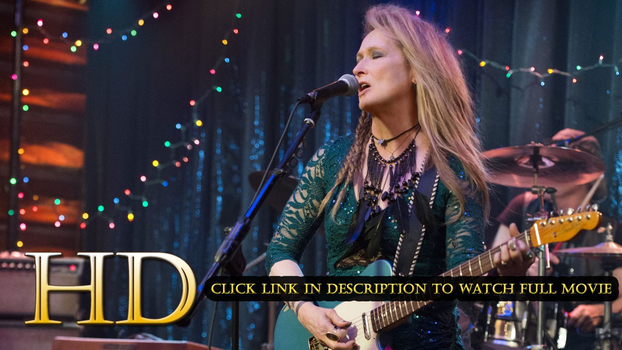 Watch Ricki and the Flash Full Movie Streaming Online 2015 1080p HD