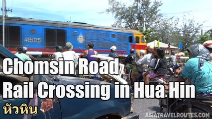 Chomsin Road Rail Crossing in Hua Hin
