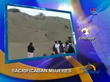 Descubren restos de sacrificios humanos de 11 mujeres en Lambayeque