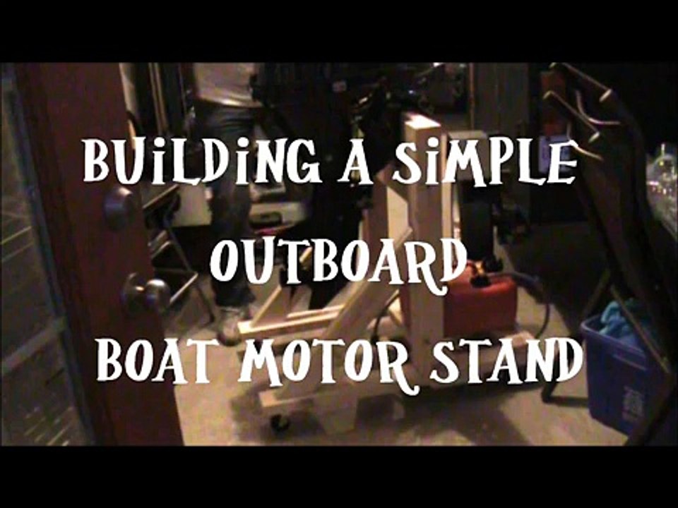Building a Simple Boat Motor Stand
