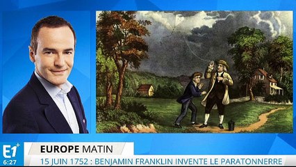 15 juin 1752, Benjamin Franklin invente le paratonnerre