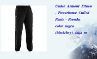 Under Armour Fitness  Powerhouse Cuffed Pants  Prenda