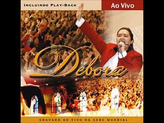 Cantora Débora Miranda - Álbum: Ao vivo Vol. 1 - Glória a Jesus!