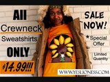SALE ON ALL CREWNECK SWEATSHIRTS ONLY $14.99!!! @ Yes Lioness .Com!