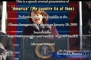"America" (My country tis of thee) Obama Inauguration Concert - Aretha Franklin - speech reversal