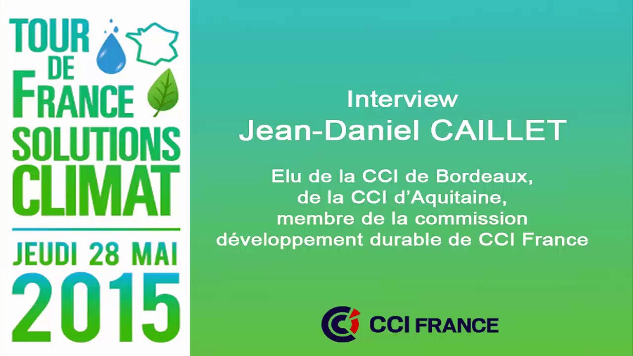 Climat, transition énergétique et biodiversité : Témoignage de la Cci de Bordeaux