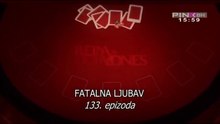 Fatalna ljubav - Ep.133-2.Deo