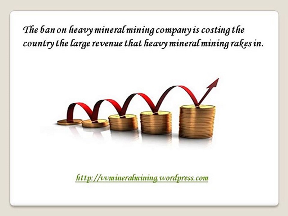 The Ban On Heavy Mineral Mining Is Costing The Indian Economy - VV Mineral Mining
