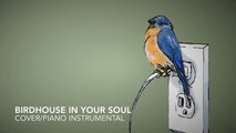 Birdhouse In Your Soul- They Might Be Giants Cover/Piano Instrumental