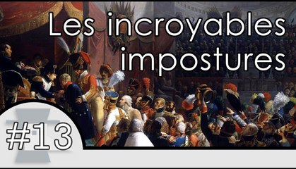 Les 3 incroyables impostures - Nota Bene #13