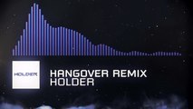 PSY - Hangover feat. Snoop Dogg (Holder's Dubstep Remix)