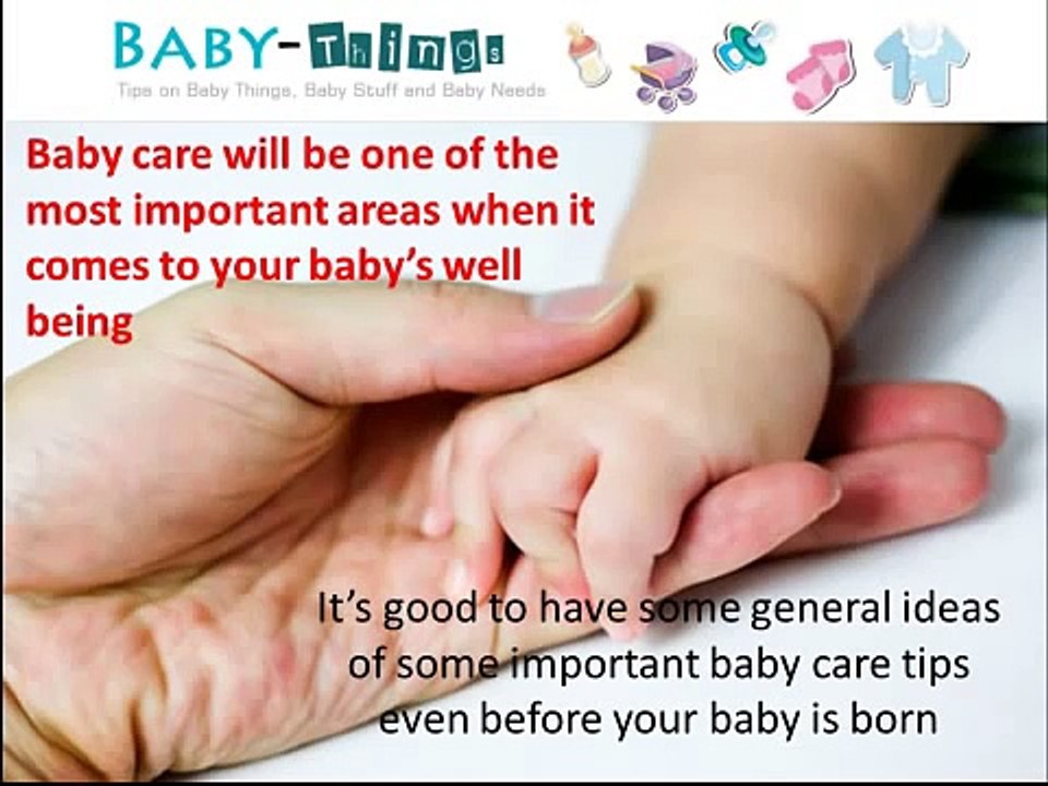Baby Care Tips -- Tips on Baby Care For New Parents