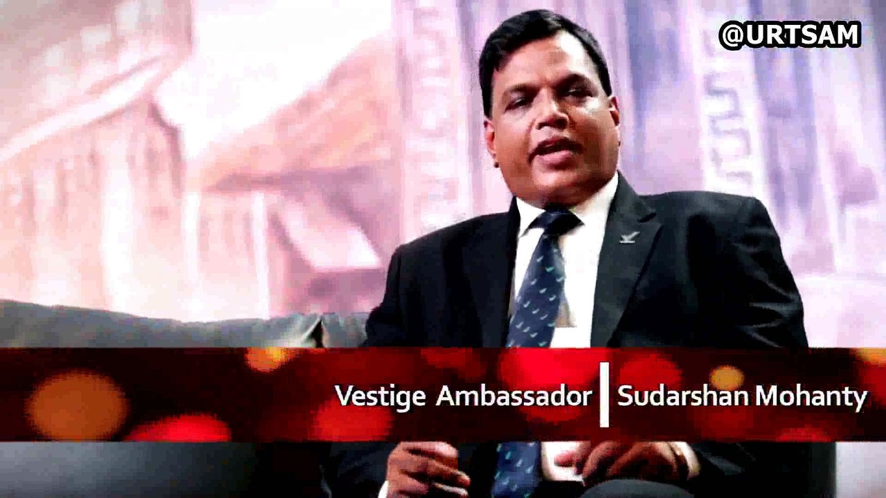 Vestige Ambassador Mr Sudarshan Mohanty