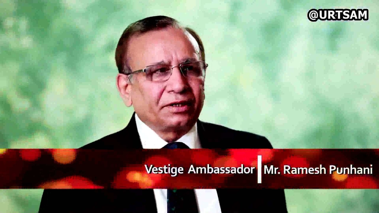 Vestige Ambassador Mr Ramesh Punhani