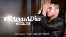 Espinoza Paz - Si amas a Dios  (Lyrics)